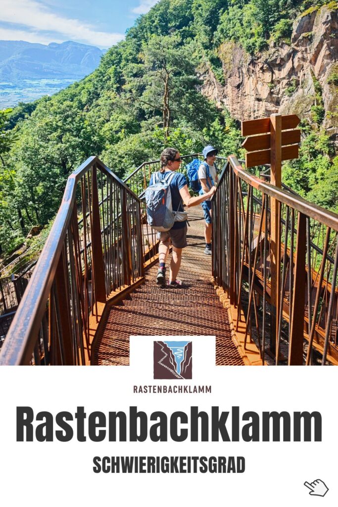 Rastenbachklamm Schwierigkeitsgrad